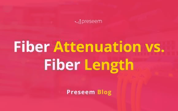Fiber Attenuation vs. Fiber Length