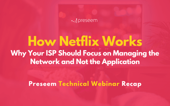 How Netflix Works webinar